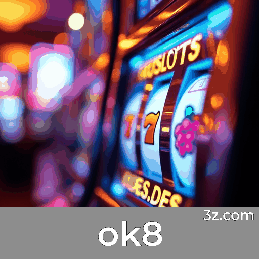 ok8: Seu Cassino Online Confiável e Seguro